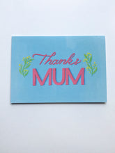 Load image into Gallery viewer, Mum Card by Ruby Mack
