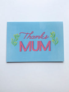 Mum Card by Ruby Mack