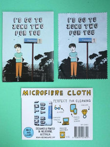 I'd Go To Zone Two For You Microfibre Cloth